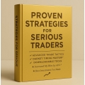 Proven Strategies For Serious Traders